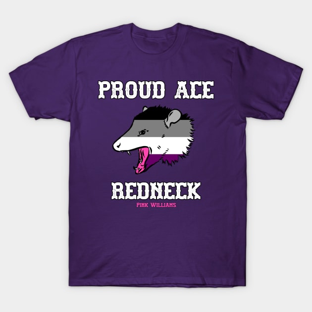 PROUD ACE REDNECK T-Shirt by Pink's Mercantile  